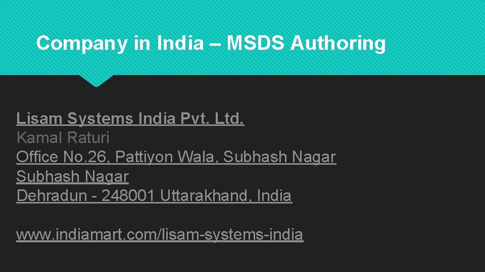 Company in India – MSDS Authoring Lisam Systems India Pvt. Ltd. Kamal Raturi Office