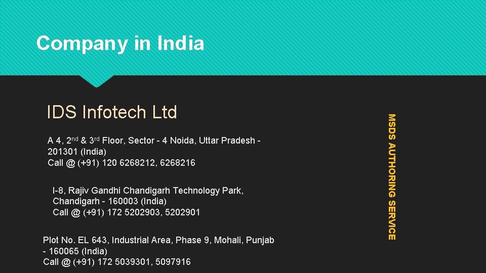 Company in India A 4, 2 nd & 3 rd Floor, Sector - 4