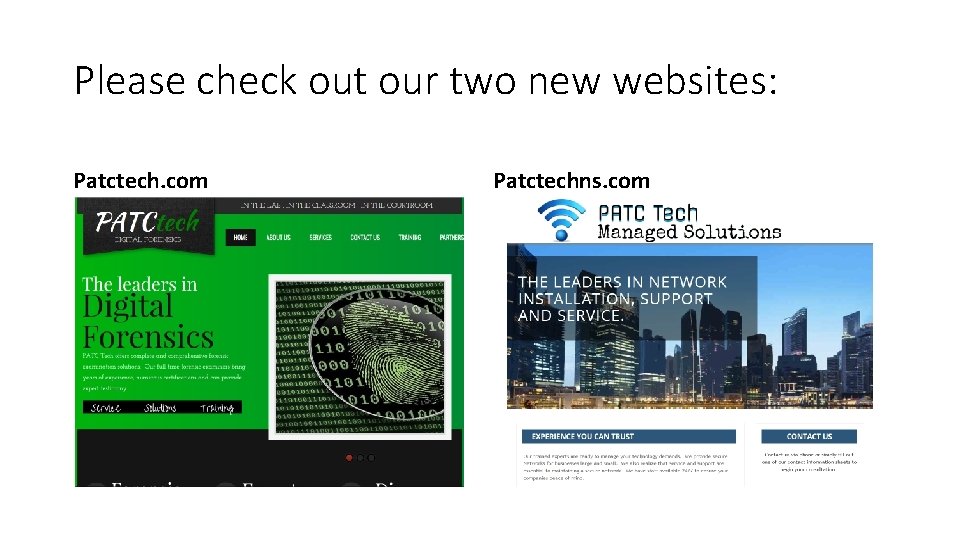 Please check out our two new websites: Patctech. com Patctechns. com 