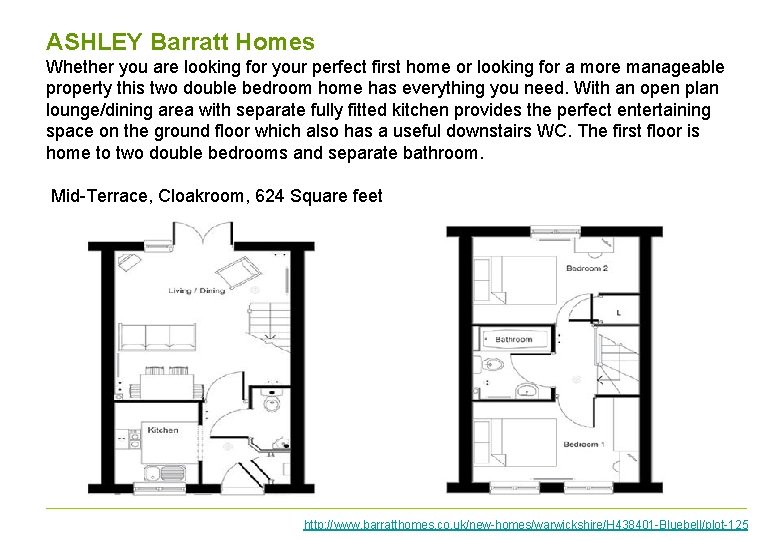 ASHLEY Barratt Homes Whether you are looking for your perfect first home or looking