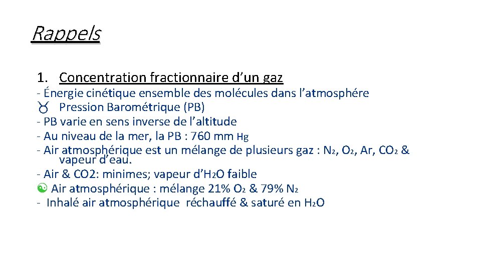 Rappels 1. Concentration fractionnaire d’un gaz - Énergie cinétique ensemble des molécules dans l’atmosphére