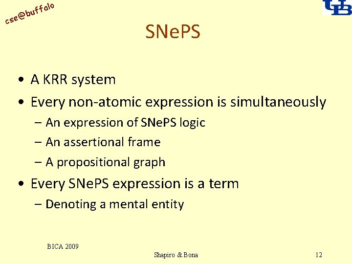 alo uff b @ cse SNe. PS • A KRR system • Every non-atomic