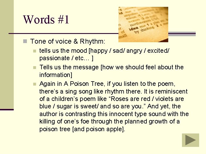 Words #1 n Tone of voice & Rhythm: n tells us the mood [happy