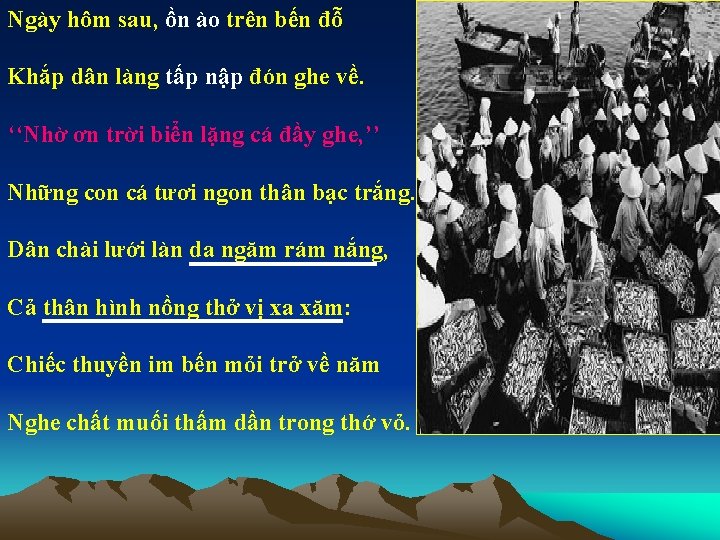 Ngày hôm sau, ồn ào trên bến đỗ Khắp dân làng tấp nập đón