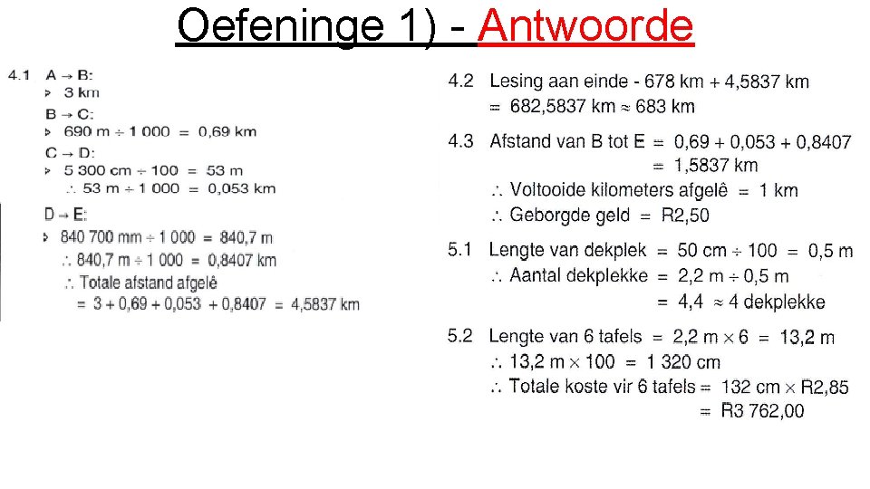 Oefeninge 1) - Antwoorde 