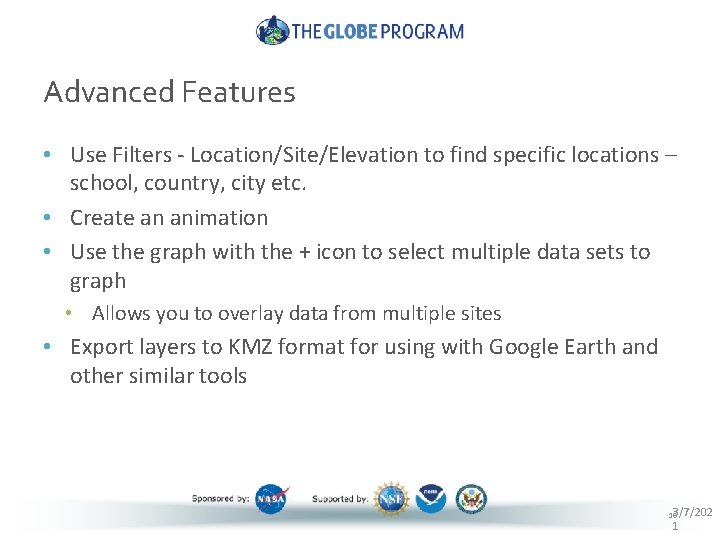 Advanced Features • Use Filters - Location/Site/Elevation to find specific locations – school, country,