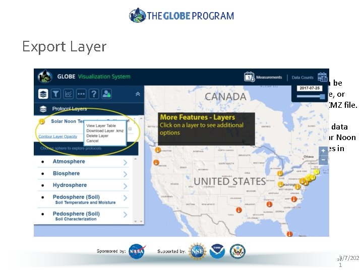 Export Layer Any Data Layer can be exported as a Table, or downloaded as