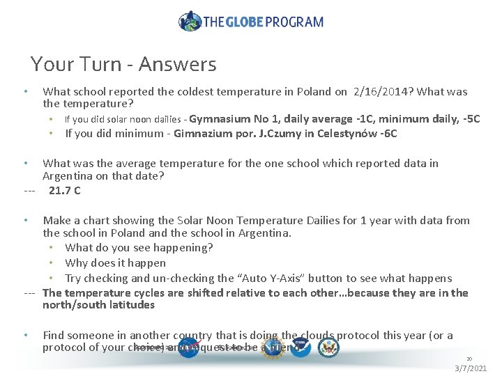 Your Turn - Answers • What school reported the coldest temperature in Poland on