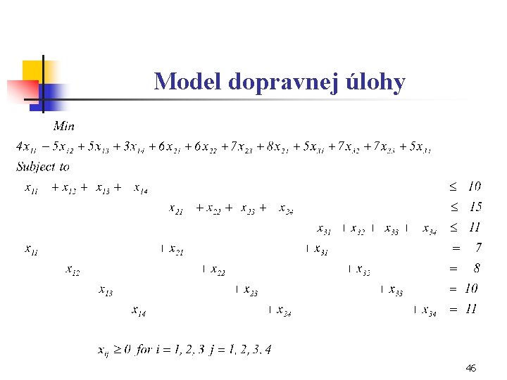 Model dopravnej úlohy 46 