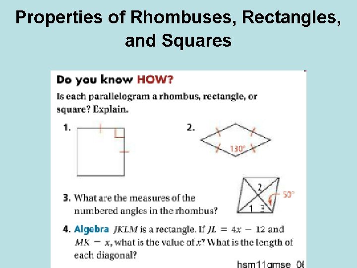 9.3 Properties Of Rectangles Rhombuses And Squares Properties of Rhombuses Rectangles and Squares Properties of