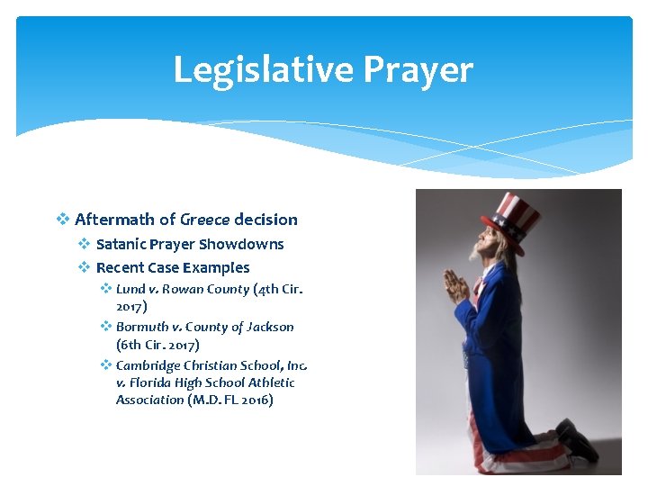 Legislative Prayer v Aftermath of Greece decision v Satanic Prayer Showdowns v Recent Case