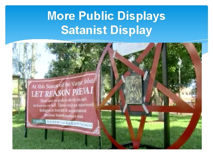 More Public Displays Satanist Display 