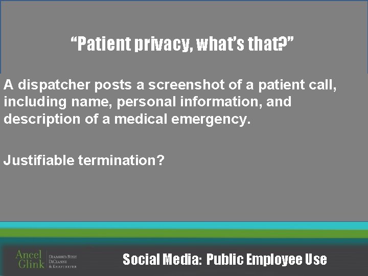 “Patient privacy, what’s that? ” A dispatcher posts a screenshot of a patient call,