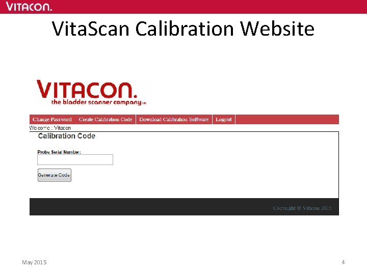 Vita. Scan Calibration Website May 2015 4 