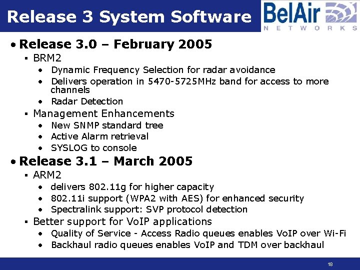 Release 3 System Software • Release 3. 0 – February 2005 § BRM 2