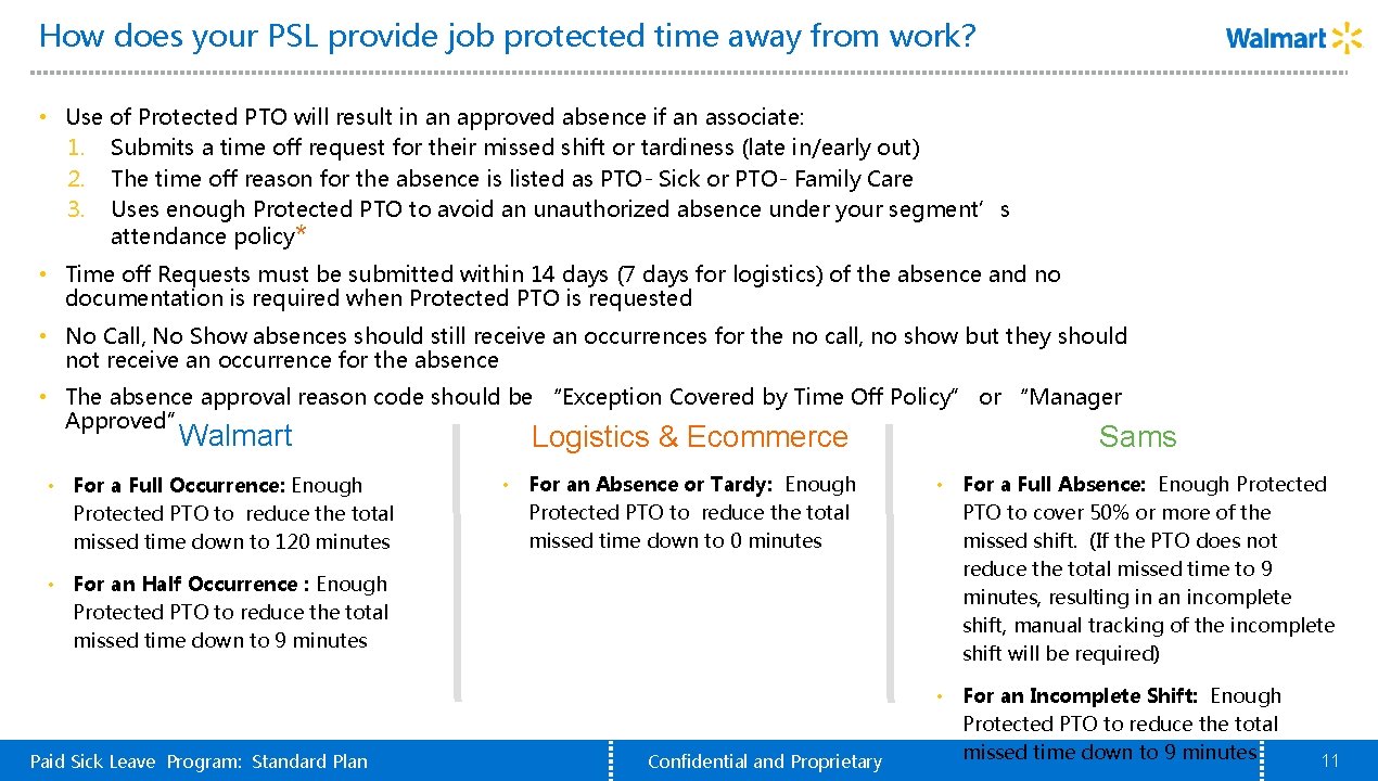 How does your PSL provide job protected time away from work? • Use of