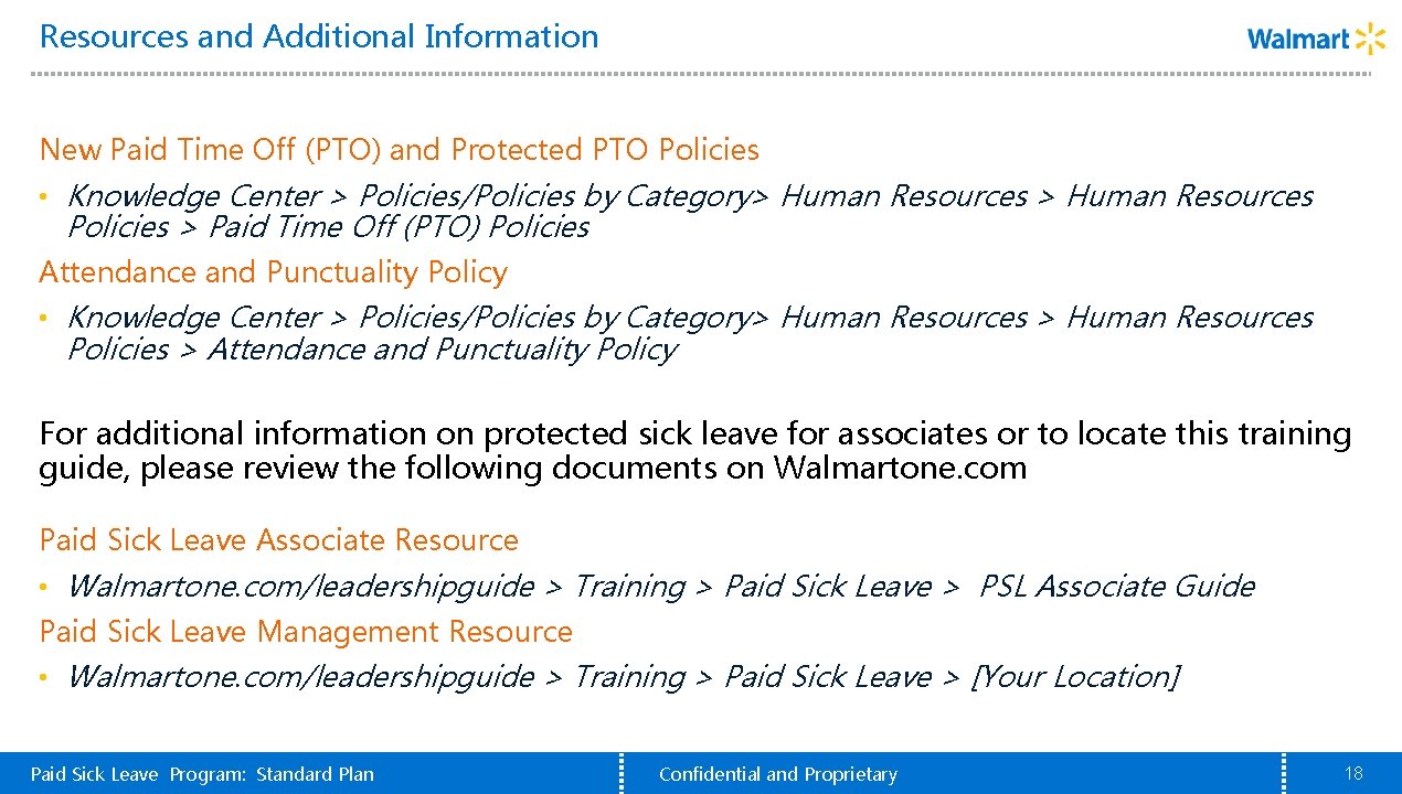 Resources and Additional Information New Paid Time Off (PTO) and Protected PTO Policies •