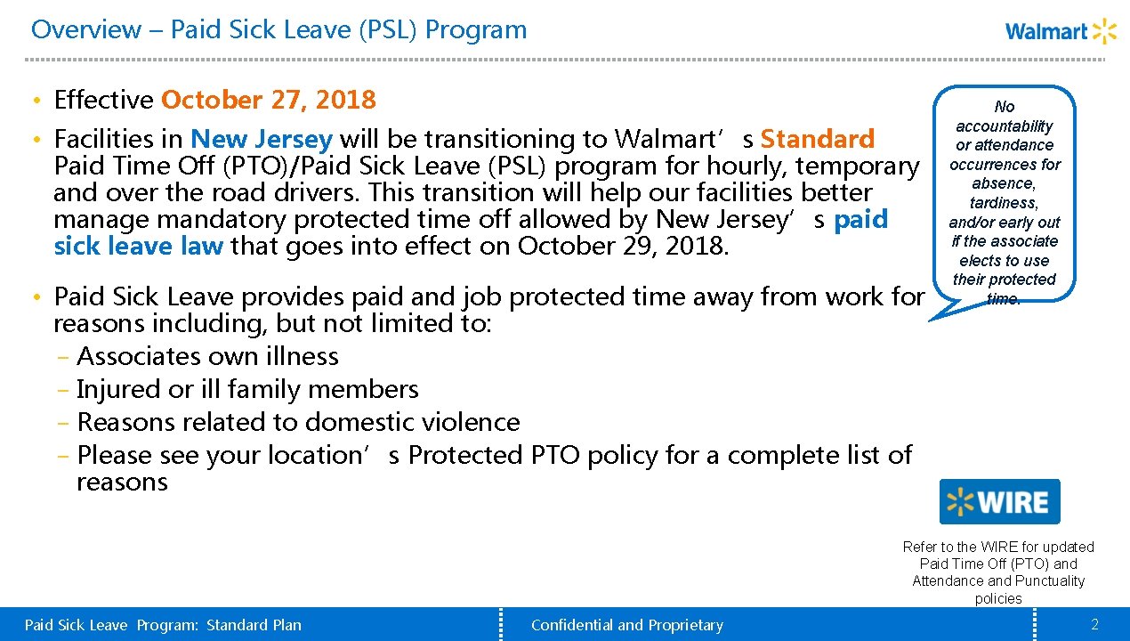 Overview – Paid Sick Leave (PSL) Program • Effective October 27, 2018 • Facilities