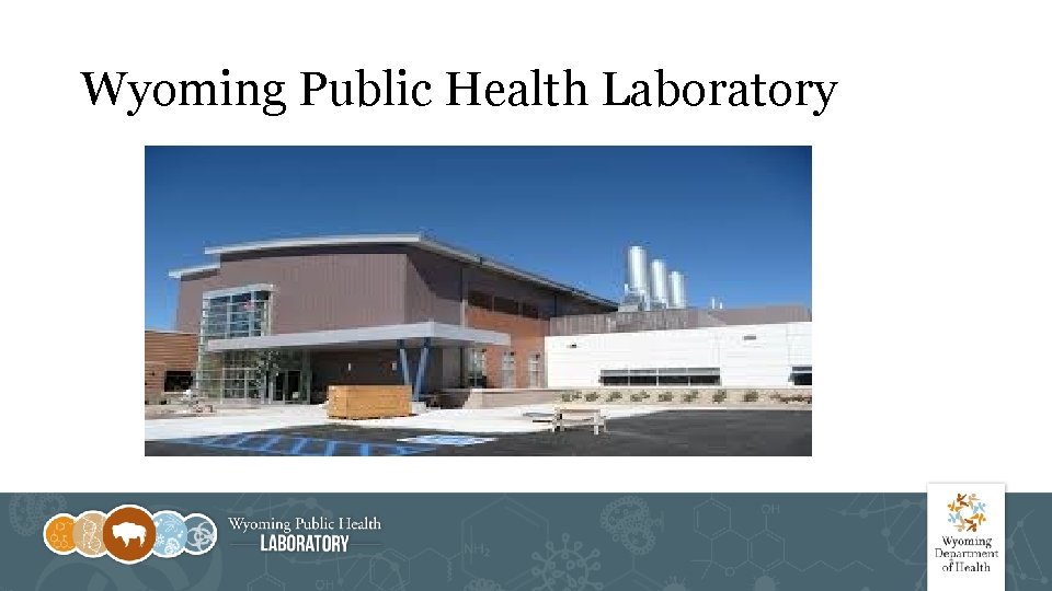 Wyoming Public Health Laboratory 