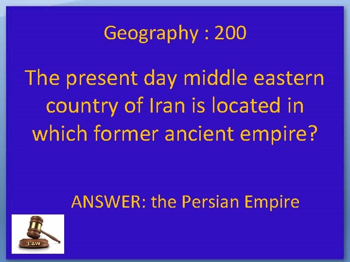 Geography : 200 The present day middle eastern country of Iran is located in