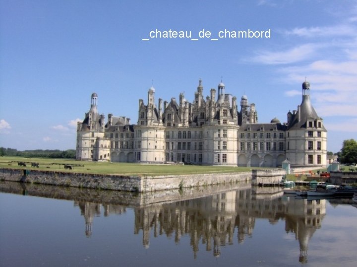 _chateau_de_chambord 