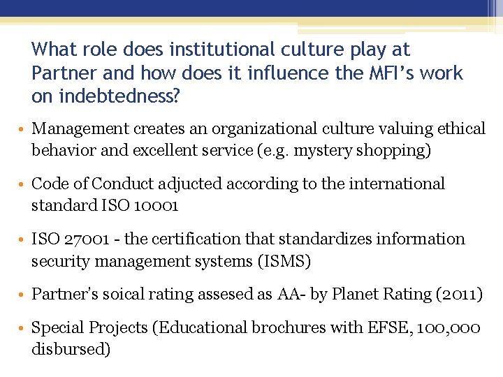 What role does institutional culture play at Partner and how does it influence the