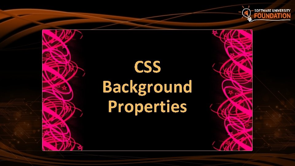 CSS Background Properties  CSS Background Properties