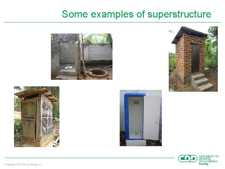 Some examples of superstructure 5 