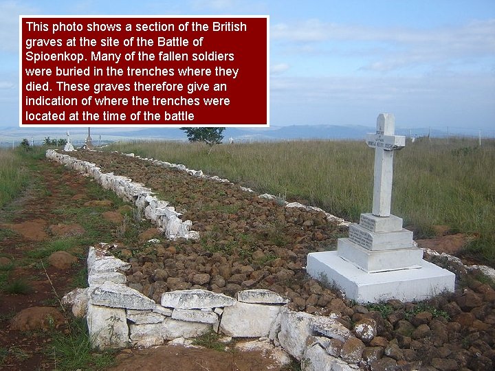 This photo shows a section of the British graves at the site of the