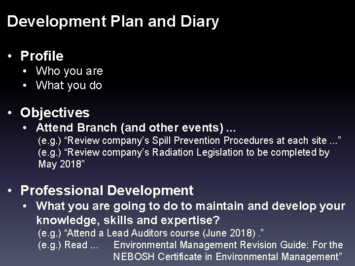 Development Plan and Diary • Profile • Who you are • What you do
