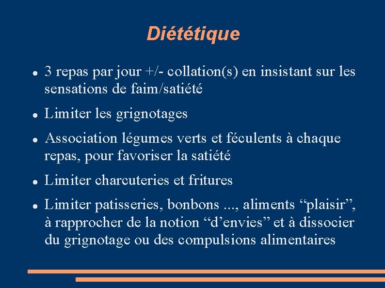 Diététique 3 repas par jour +/- collation(s) en insistant sur les sensations de faim/satiété