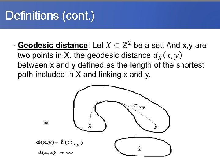  Definitions (cont. ) • 