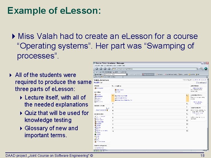 Example of e. Lesson: 4 Miss Valah had to create an e. Lesson for