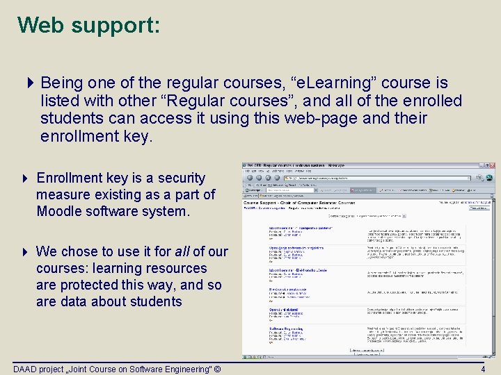 Web support: 4 Being one of the regular courses, “e. Learning” course is listed