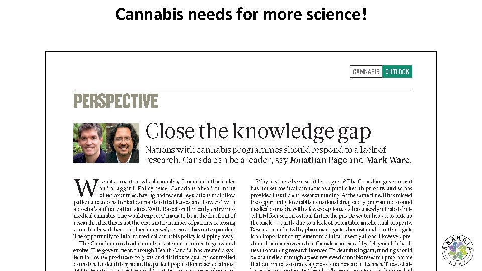 Cannabis needs for more science! 