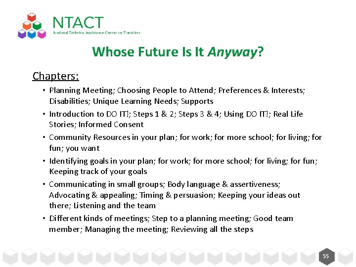 Whose Future Is It Anyway? Chapters: • Planning Meeting; Choosing People to Attend; Preferences