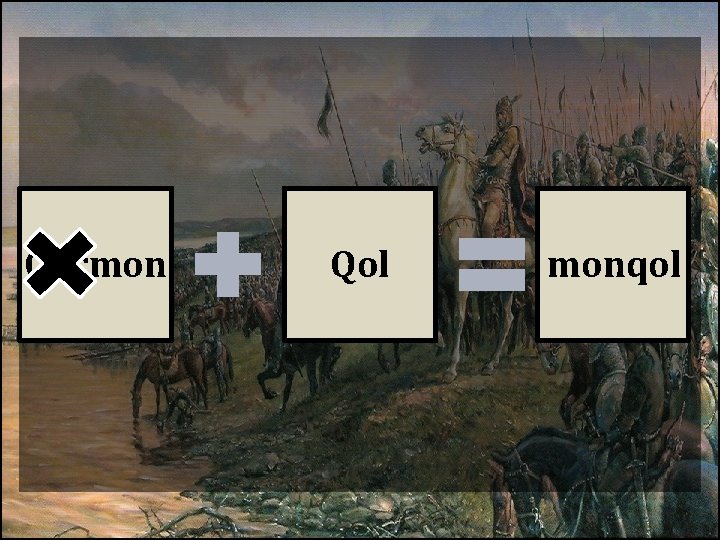 Qarmon Qol monqol 