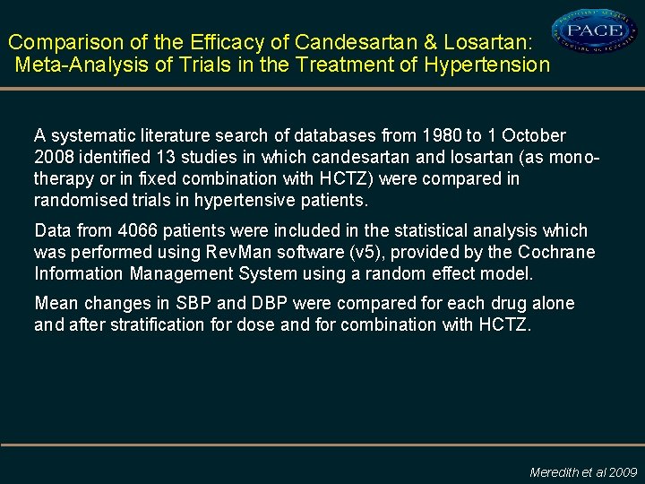 Comparison of the Efficacy of Candesartan & Losartan: Meta-Analysis of Trials in the Treatment