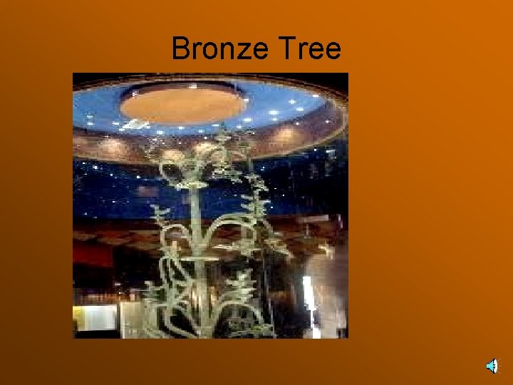 Bronze Tree 