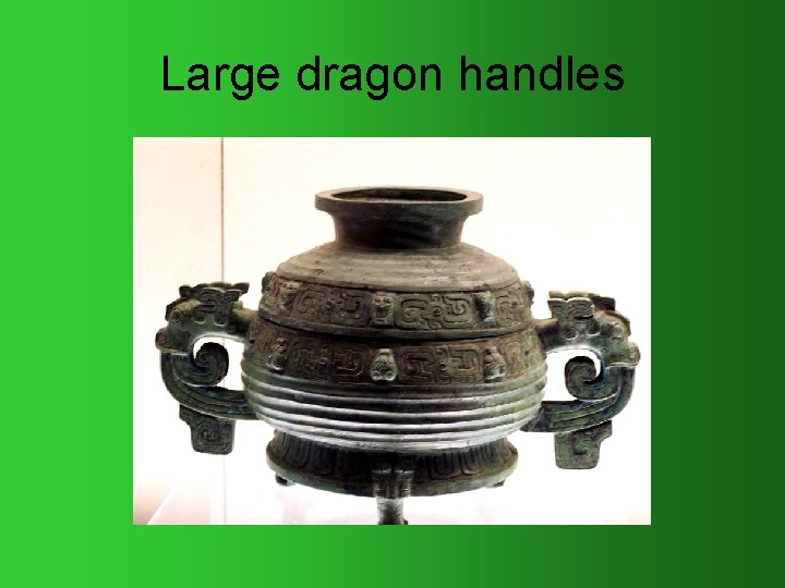 Large dragon handles 