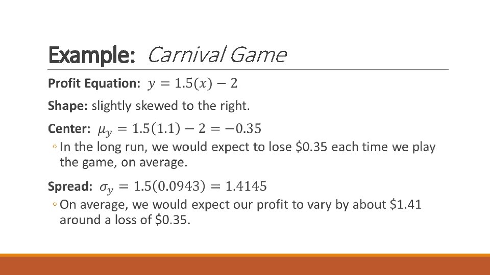 Example: Carnival Game 