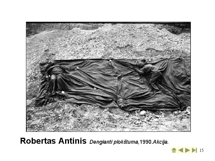 Robertas Antinis Dengianti plokštuma, 1990. Akcija. 15 