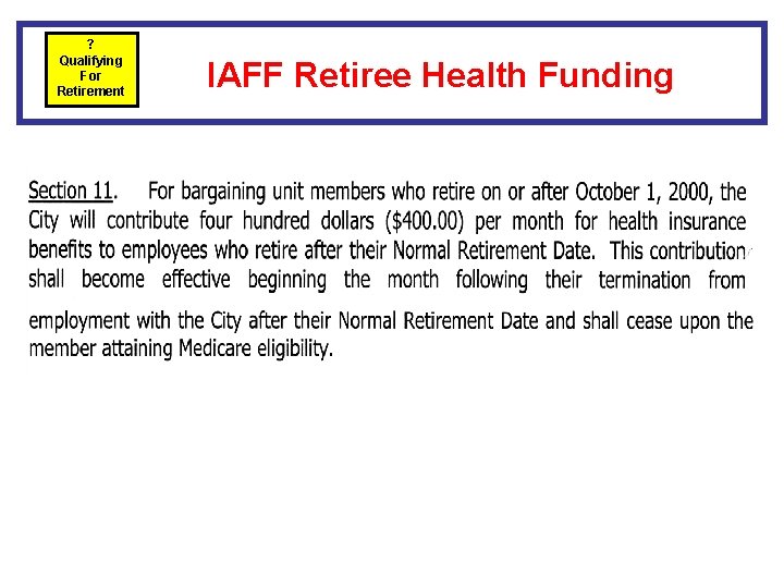 ? Qualifying For Retirement IAFF Retiree Health Funding 