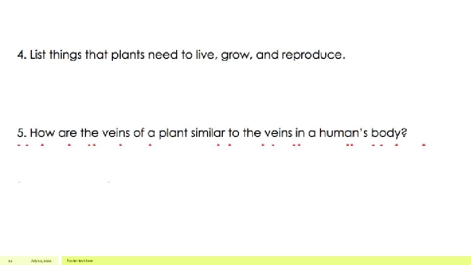 21 July 22, 2012 Footer text here 