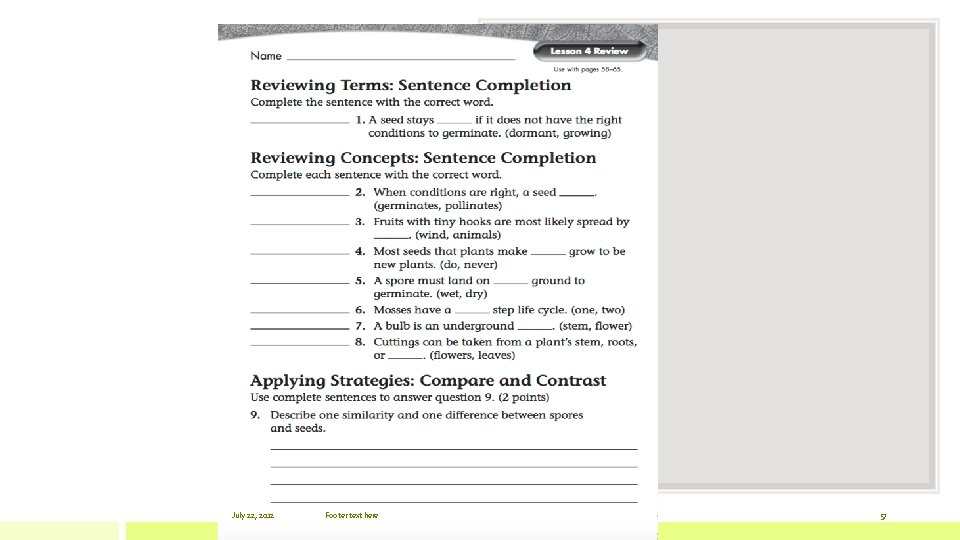 July 22, 2012 Footer text here 57 