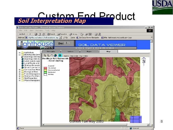 Custom End Product Web. Interpretation XML Soil Report Data Viewer Map OSIsoft Talk May