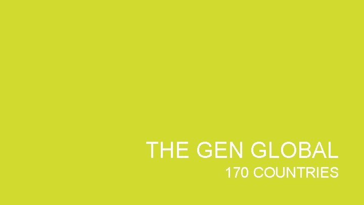 THE GEN GLOBAL 170 COUNTRIES powered by the Kauffman Foundation + the Global Entrepreneurship