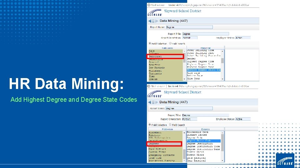 HR Data Mining: Add Highest Degree and Degree State Codes 