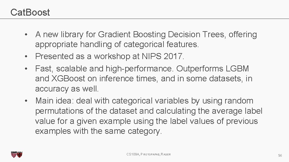 Cat. Boost • A new library for Gradient Boosting Decision Trees, offering appropriate handling