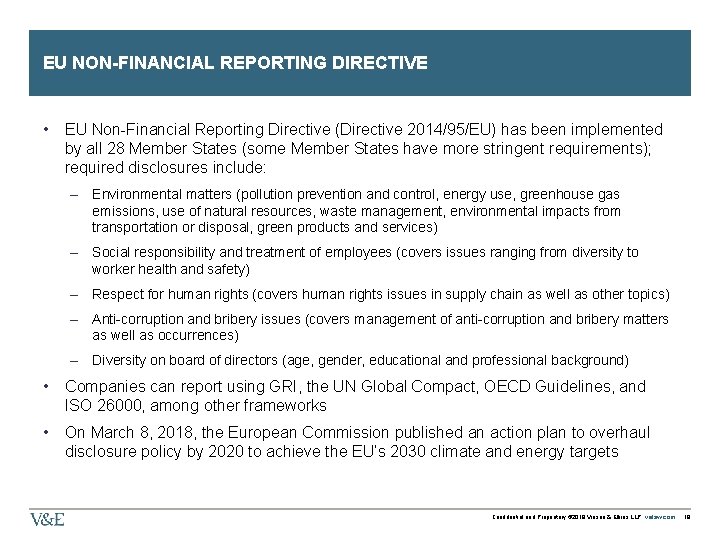 EU NON-FINANCIAL REPORTING DIRECTIVE • EU Non-Financial Reporting Directive (Directive 2014/95/EU) has been implemented